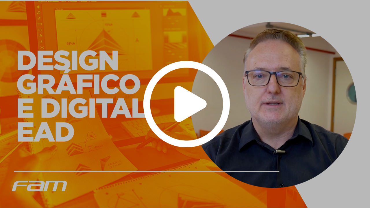 Design Gráfico e Digital – EaD – FAM Ensino a Distância – 100% Digital ...